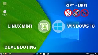 Dual Boot Windows 10 and Linux Mint | UEFI GPT |  Without CD DVD USB | Linux Mint 20.2 XFCE Install