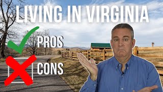 The Pros and Cons of Living in Virginia (What you should know before moving here!)
