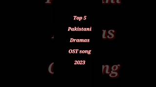 Top 5 Pakistani Drama OST 2023 | ARY DIGITAL | Har Pal Geo | Hum Tv | @factsoftheyear