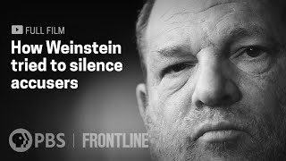 Weinstein (full documentary) | FRONTLINE