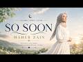 So Soon - Maher Zain (Beautiful Islamic Cover) | Emotional & Peaceful