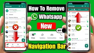 how to remove whatsapp bottom navigation gesture | whatsapp chat option upar kaise karen | 2024