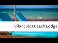 Vilanculos Beach Lodge - Vilanculos, Moçambique (Quick Video)