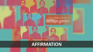 SAVAGE GARDEN - AFFIRMATION LYRICS