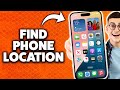 How To Find iPhone Location From Another Phone 2026 (Step-By-Step Tutorial)