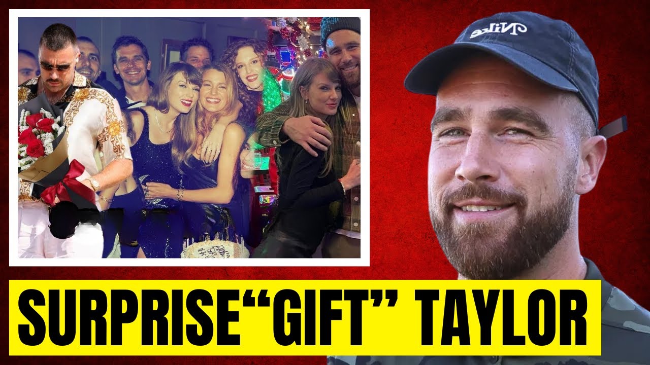 Travis Kelce Gave Taylor Swift A GIFT As A Surprise For Her 34th ...