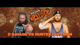 814 WRESTLING: NEW YEAR'S WRESOLUTIONS 2025: D. Savage vs Hunter Huffman