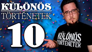 Különös Történetek #10 [TOPLISTÁK]