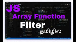 JavaScript filter in Tamil || js filter method
