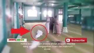 SUBHANALLAH! LIHAT! YANG disholati TIBA TIBA  Wallahuallam Aneh Tapi Nyata