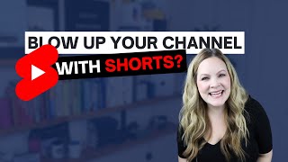 Getting Started with YouTube Shorts