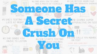 10 Signs Someone Has a Secret Crush on You