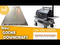 Godke Downdraft for the Yoder | Unboxing