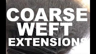 TOP GRADE COARSE HAIR. HIGH QUALITY COARSE HAIR WEFT EXTENSIONS. COARSE HAIR FOR HAIR WIG MAKERS.