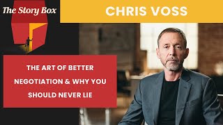 The Art of Negotiation & Why You Should NEVER Lie | Chris Voss