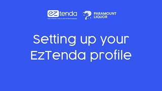 Setting Up Your EzTenda Profile | Quick Setup Guide