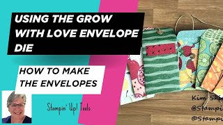 How to Use Stampin' Up!'s Grow With Love Envelope Die