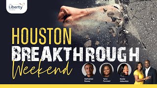 Houston Breakthrough Weekend with Dr Sola Fola-Alade | Liberty Church Global