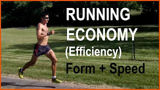 IMPROVE YOUR RUNNING EFFICIENCY (RUNNING ECONOMY) WITH SPEED TRAINING, MILEAGE, AND FORM-TECHNIQUE!