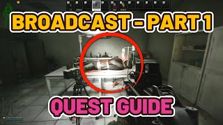 Broadcast Part 1 Quest Guide - Escape from Tarkov - Lighthouse #escapefromtarkov #tarkov