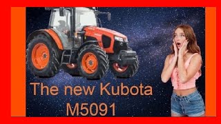 kUBOTA M5091 THE NEW TRACTOR 2020