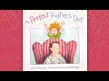 A Perfect Father’s Day 🎉🎊 | Read Aloud for Kids | Father’s day books | Story Time for kids