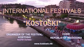 Kostoski - international folklore festivals Ohrid