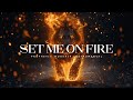 Set Me On Fire : Powerful Prophetic Worship Music