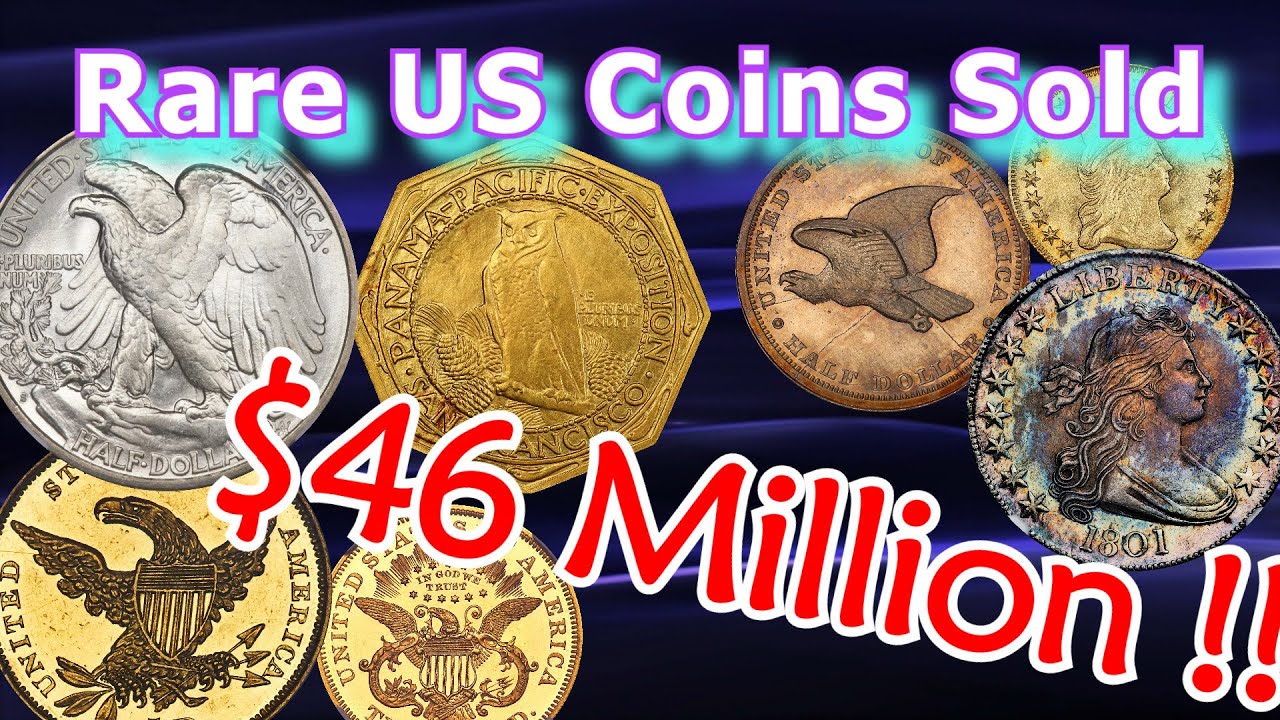 Best Coins From $46 Million Rare Coin Auction - YouTube