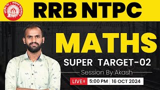 RRB NTPC Mathematics - Class 02 | Target RRB NTPC | Akash Sir | Veranda Race #rrbntpc #ntpc