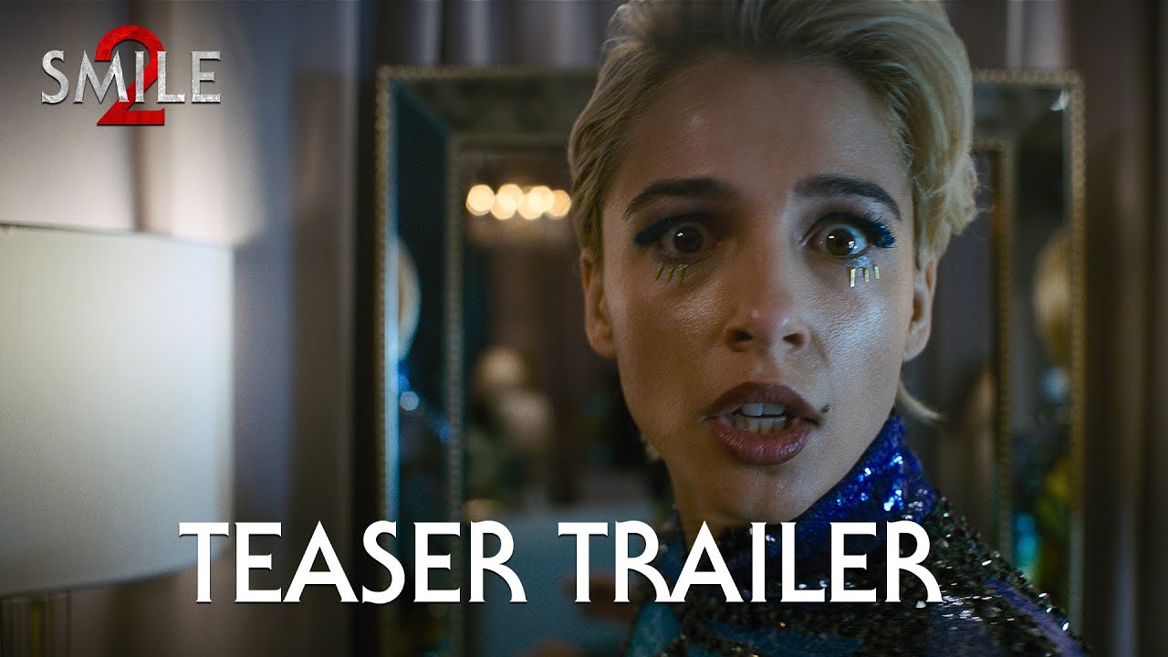 Smile 2 Official Teaser Trailer 2024 Movie Naomi Scott Lukas