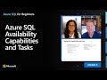 Azure SQL Availability Capabilities and Tasks | Azure SQL for beginners (Ep. 45)