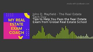 Tips to Help You Pass the Real Estate Exam from Global Real Estate School