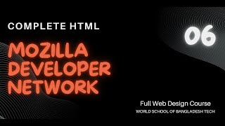 Lesson 06 | Mozilla Developer Network | Web Design Full Course