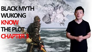 Black Myth Wukong Chapter 3 Explained By Native Chinese, Plot Secrets Revealed!