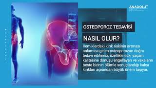 Osteoporoz nedir? Osteoporozda doğru tedavi hayat kurtarıyor