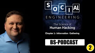 Social Engineering The Art of Human Hacking |Chapter 2| Christopher J. Hadnagy | BS-Podcast Medi