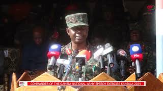 AMRY COMMANDER BRIGADIER GENERAL SAIT NJIE EMPHASIZES IMPORTANCES OF EXERCISE ''KANSALA'' 2024