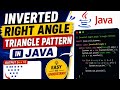 How to Print Inverted Right Angle Triangle Pattern in Java👩‍💻|Pattern Programs for Beginners 🔥