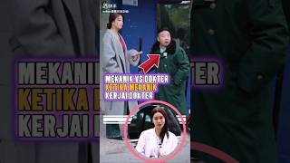 Sungguh Sabar Dokter Cantik Ini Saat Dikerjai Mekanik yang Dendam pada Rumah Sakit #sabar  #short