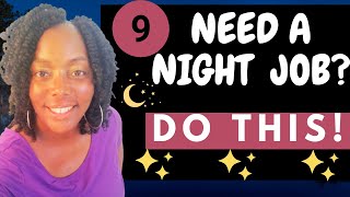 Top 9 Night Shift Work from Home Jobs 2024| Earn $36/hr
