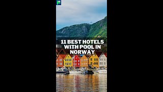 11 Best Hotels With Pool In Norway [2022] #shorts