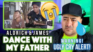 Reaction to Dance With My Father Again  |  Reaction to Aldrich And James