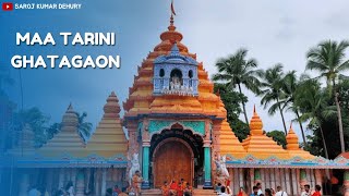 Maa Tarini Pitha Campus | Ghatagaon | Keonjhar | Odisha | ମା ତାରିଣୀ ମନ୍ଦିର ପରିସର | ଘଟଗାଁ | କେନ୍ଦୁଝର