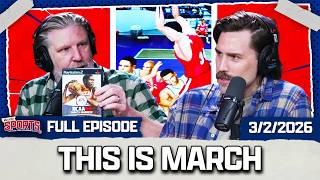 March Is Here + Brandon Unveils A New Game For The Family | Mostly Sports EP 598 | 3.2.26