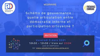 Schéma de Gouvernance : quelles articulations entre démocratie interne et participation citoyenne ?
