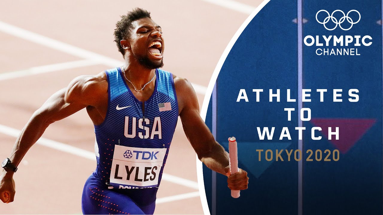 Athletes To Watch - Tokyo 2020 | Noah Lyles - YouTube