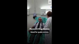 Morocco’s King donates blood for quake victims