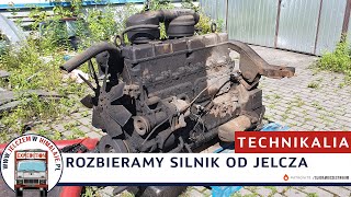 Rozbieramy silnik od Jelcza - Technikalia #01 | Jelczem w Himalaje Śladami Uczestników