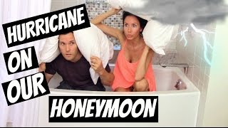 HURRICANE ON OUR HONEYMOON!!!